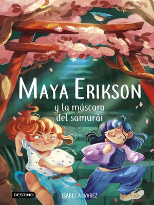 cover image of Maya Erikson y la máscara del samurái